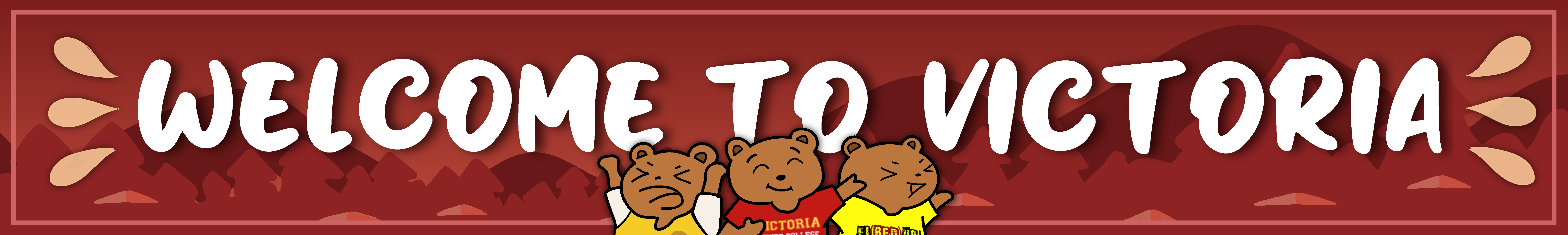 Red banner reading "Welcome to Victoria" with three cartoon bears wearing colorful shirts at the bottom center.